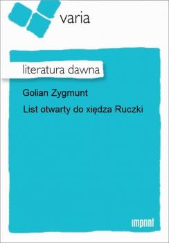 Скачать List otwarty do księdza Ruczki - Zygmunt Golian