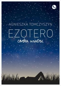 Скачать Ezotero Córka wiatru - Agnieszka Tomczyszyn