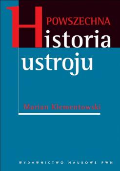 Скачать Powszechna historia ustroju - Marian Klementowski