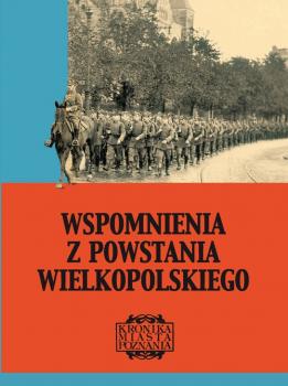 Скачать Wspomnienia z Powstania Wielkopolskiego - Отсутствует