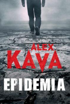 Скачать Epidemia - Alex  Kava
