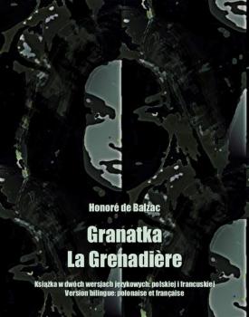 Скачать Granatka. La Grenadière - Оноре де Бальзак