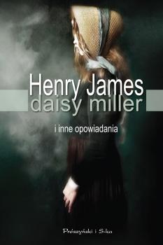 Скачать Daisy Miller i inne opowiadania - Henry James
