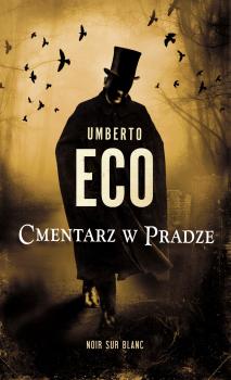 Скачать Cmentarz w Pradze - Umberto  Eco
