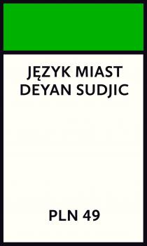 Скачать Język miast - Deyan  Sudjic