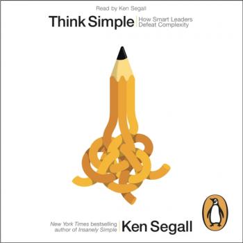 Скачать Think Simple - Ken  Segall