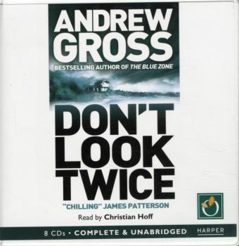 Скачать Don't Look Twice - Andrew  Gross
