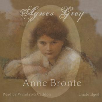 Скачать Agnes Grey - Anne  Bronte