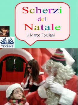 Скачать Scherzi Del Natale - Marco Fogliani