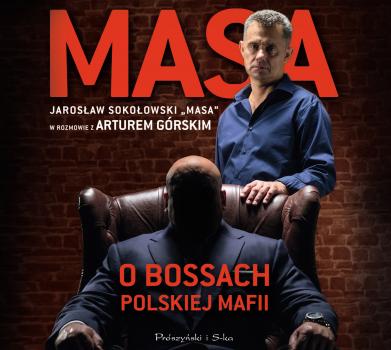 Скачать Masa o bossach polskiej mafii - Artur Górski