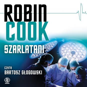 Скачать Szarlatani - Robin  Cook