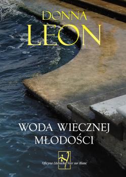 Скачать Woda wiecznej młodości - Donna  Leon