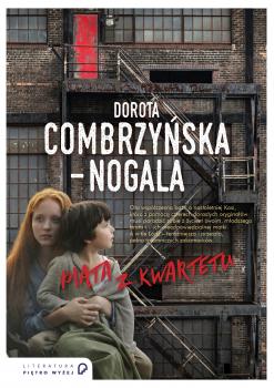 Скачать Piąta z kwartetu - Dorota Combrzyńska-Nogala