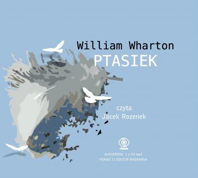 Скачать Ptasiek - William Wharton
