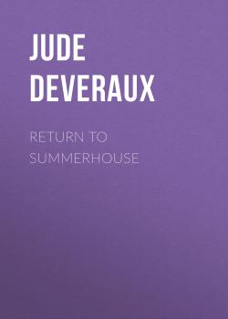 Скачать Return to Summerhouse - Джуд Деверо