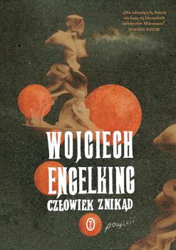 Скачать Człowiek znikąd - Wojciech Engelking