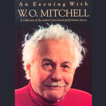 Скачать Evening with W.O. Mitchell - W. O. Mitchell