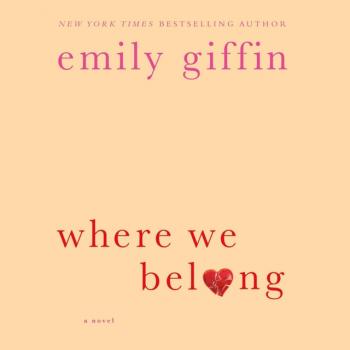 Скачать Where We Belong - Emily  Giffin