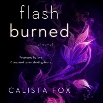 Скачать Flash Burned - Calista Fox