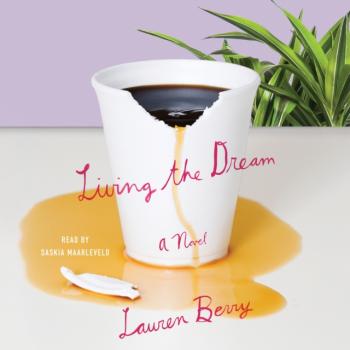 Скачать Living the Dream - Lauren Berry