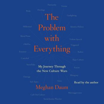 Скачать Problem with Everything - Meghan Daum