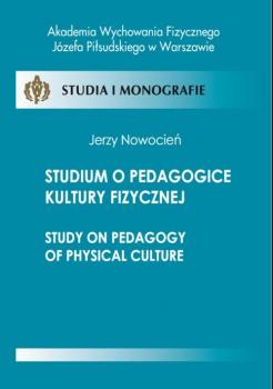 Скачать Studium o pedagogice kultury fizycznej - Jerzy Nowocień
