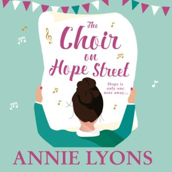 Скачать Choir on Hope Street - Annie Lyons