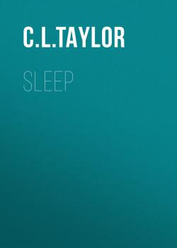 Скачать Sleep - C.L. Taylor
