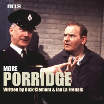 Скачать Porridge, More - Dick Clement