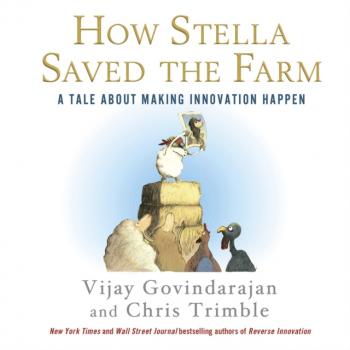 Скачать How Stella Saved the Farm - Vijay  Govindarajan