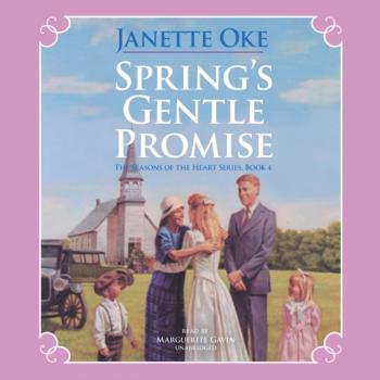 Скачать Spring's Gentle Promise - Janette Oke