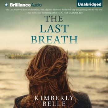 Скачать Last Breath - Kimberly Belle