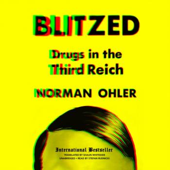 Скачать Blitzed - Norman Ohler