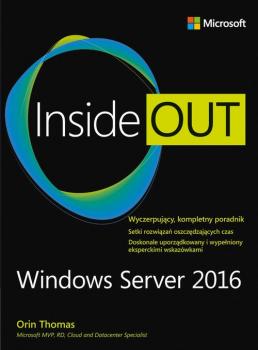 Скачать Windows Server 2016 Inside Out - Orin Thomas