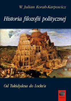 Скачать Historia filozofii politycznej - W. Julian Korab-Karpowicz