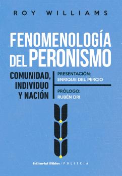 Скачать Fenomenología del peronismo - Roy  Williams