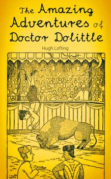 Скачать The Amazing Adventures of Doctor Dolittle - Hugh Lofting