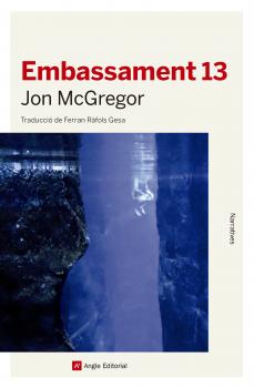 Скачать Embassament 13 - Jon  McGregor