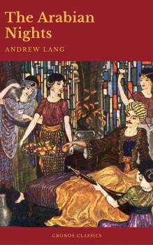 Скачать The Arabian Nights (Active TOC)(Cronos Classics) - Andrew Lang