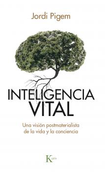 Скачать Inteligencia vital - Jordi Pigem Pérez