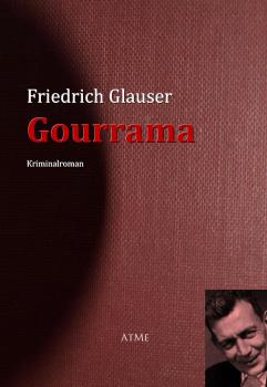 Скачать Gourrama - Friedrich  Glauser