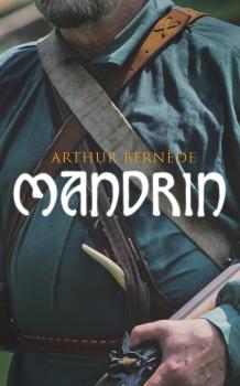 Скачать Mandrin - Arthur  Bernede