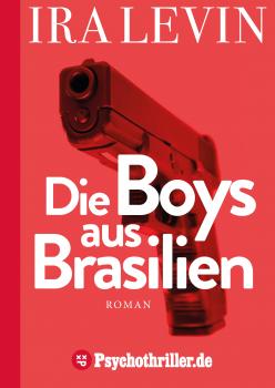 Скачать Die Boys aus Brasilien - Ira  Levin