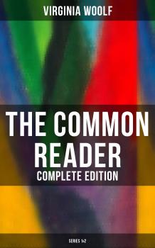 Скачать The Common Reader (Complete Edition: Series 1&2) - Ð’Ð¸Ñ€Ð´Ð¶Ð¸Ð½Ð¸Ñ Ð’ÑƒÐ»Ñ„