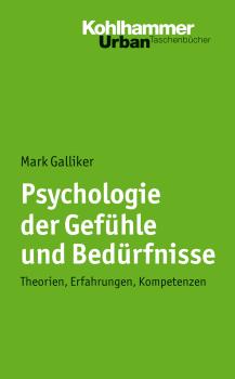 Скачать Psychologie der GefÃ¼hle und BedÃ¼rfnisse - Mark  Galliker