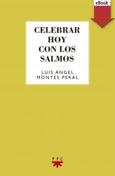Скачать Celebrar hoy con los salmos - Luis Ãngel Montes Peral