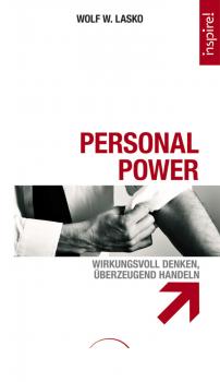 Скачать Personal Power - Dr. Wolf W. Lasko