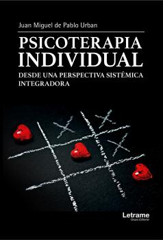 Скачать Psicoterapia individual - Juan Miguel de Pablo Urban