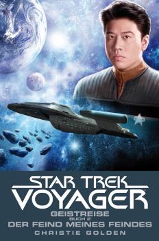 Скачать Star Trek - Voyager 4: Geistreise 2 - Der Feind meines Feindes - Christie  Golden