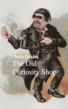 Скачать The Old Curiosity Shop - Charles Dickens